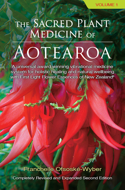The Scared Plant Medicine of Aotearoa by Franchelle Ofsoske-Wyber