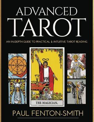 Advance Tarot by Paul Fenton-Smith
